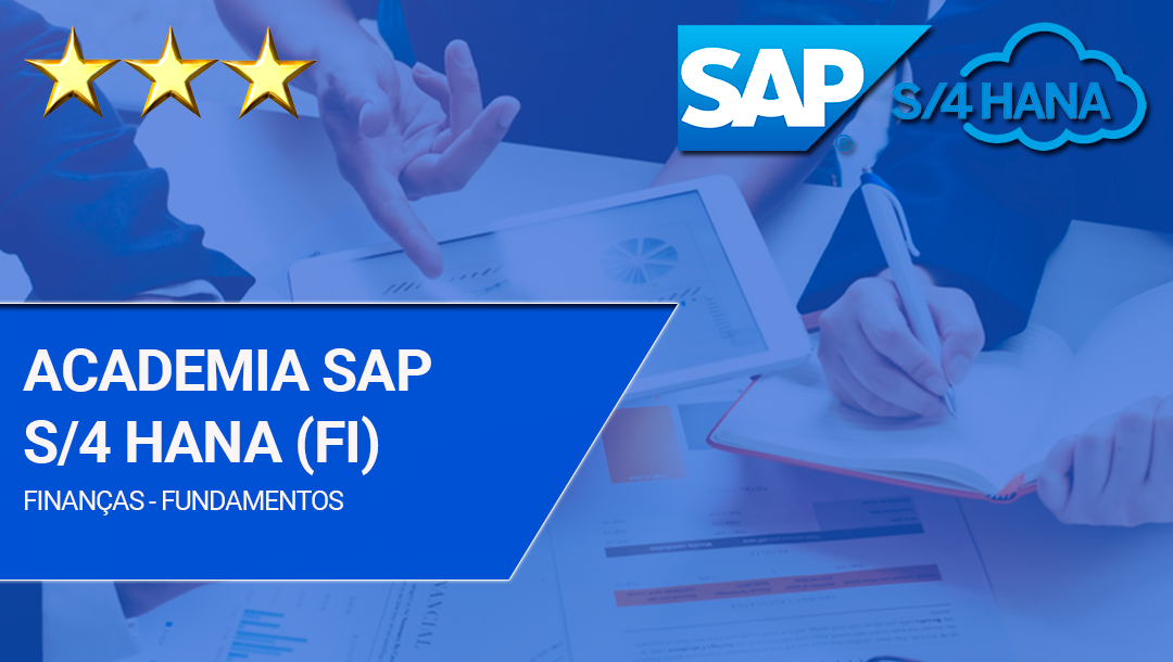 Academia SAP S/4HANA Forma��o de Consultores FI (Finan�as) Foundation and Advanced