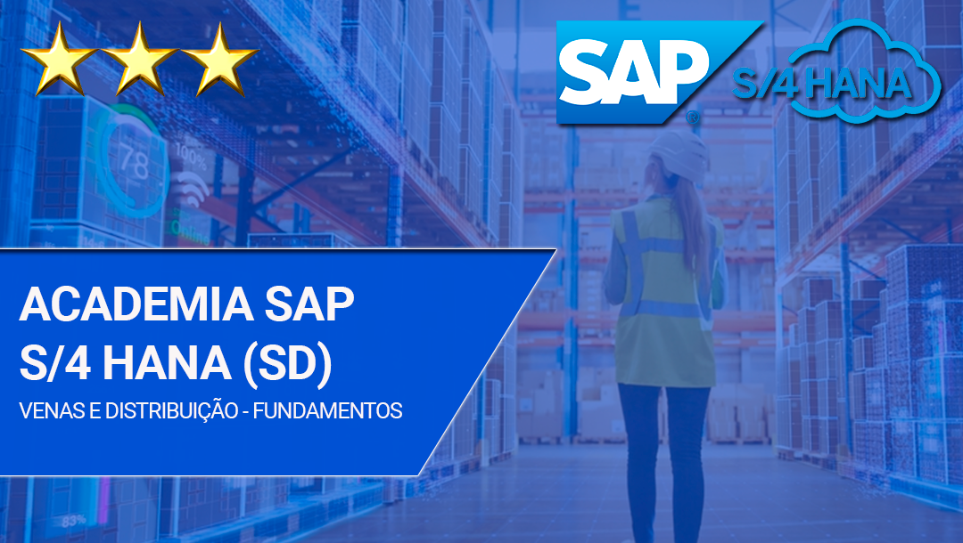 Academia SAP S/4HANA Forma��o de Consultores SD (Vendas e Distribui��o) Foundations and Advanced