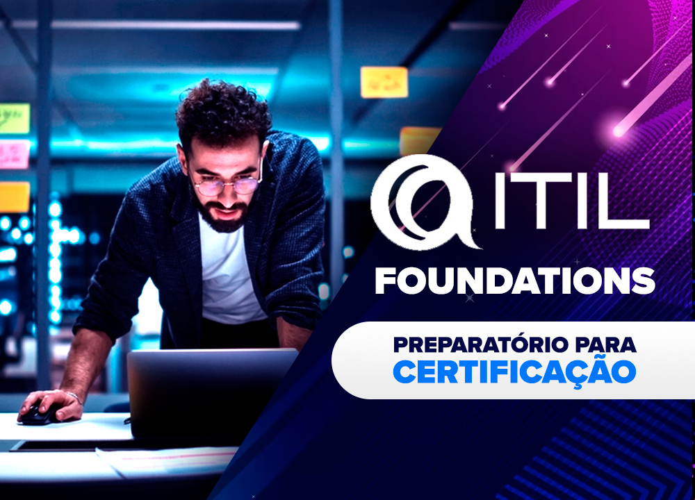 ITIL 4 � Oficial Foundations - Preparat�rio para Certifica��o